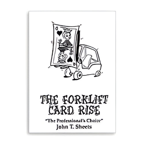 Fork Lift Card Rise by John T. Sheets